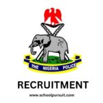 The Nigerian Police Force Recruitment Requirements for 2025/2026, Nigeria Police Force Recruitment Portal 2025