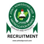 JAMB Recruitment Requirements 2024, JAMB Recruitment Portal 2025