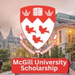 McGill University Scholarship and Student Aid in Canada for International Student 2025/2026