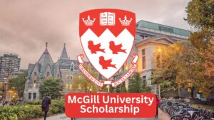 McGill University Scholarship and Student Aid in Canada for International Student 2025/2026