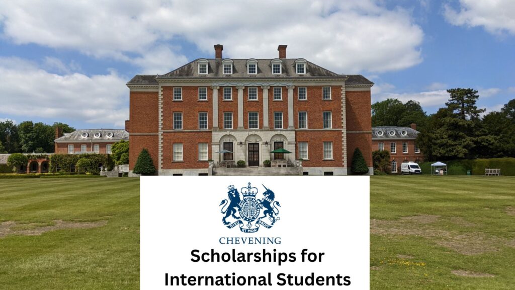 Chevening Scholarships for International Students 2025/2026