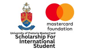 University of Pretoria MasterCard Foundation Scholars Program for International Students 2025/2026
