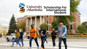 Masters PHD Scholarships for International Students At Canada Manitoba University 2025/2026