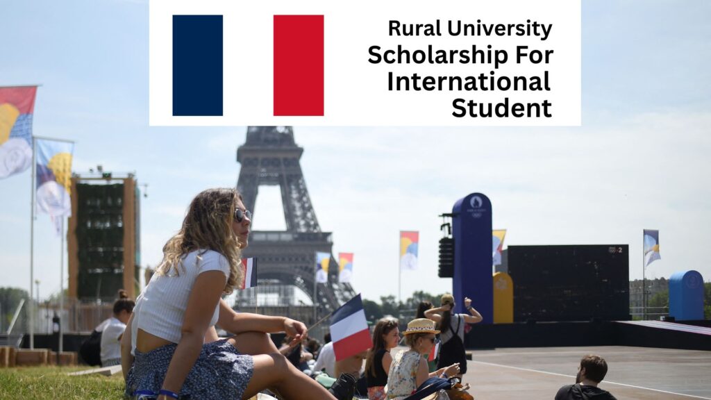 Rural University Scholarships in France for International Students 2025/2026