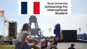 Rural University Scholarships in France for International Students 2025/2026