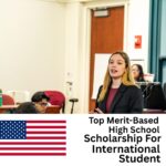 Top Merit-Based High School Scholarships in USA for International Students 2025/2026