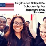 Fully Funded Online MBA Scholarships in USA for International Students 2025/2026