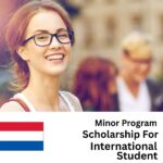 List of Minor Program Scholarships in Netherlands for International Students 2025/2026
