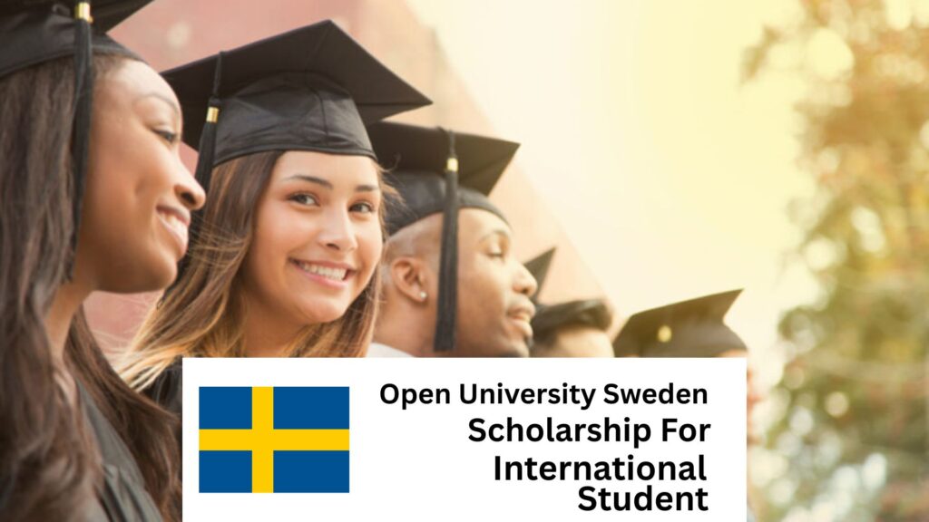 Open University Scholarships in Sweden for International Students 2025/2026