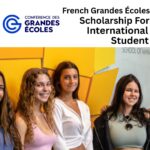 Scholarships for International Students at French Grandes Écoles 2025/2026