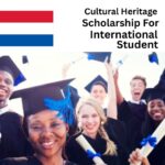 Cultural Heritage Scholarships in Netherlands for International Students 2025/2026