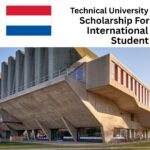Technical University Scholarships in Netherlands for International Students 2025/2026