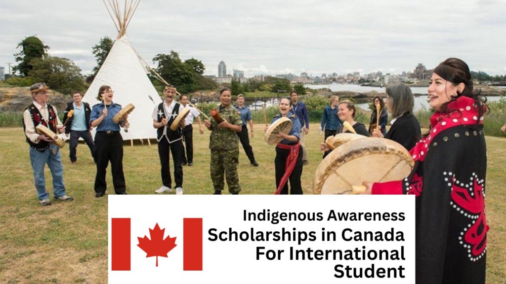 Indigenous Awareness Scholarships in Canada for International Students 2025/2026