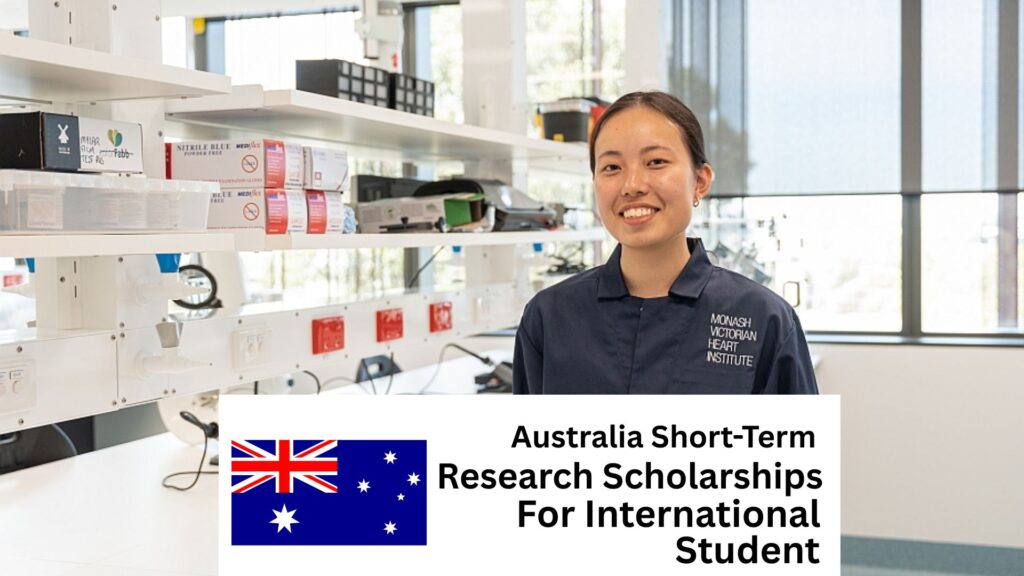 Australia Short-Term Research Scholarships for International Students 2025/2026