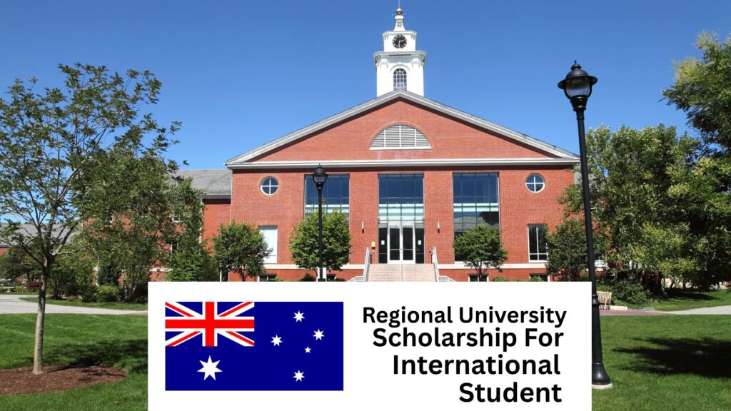 Regional University Scholarships in Australia for International Students 2025/2026