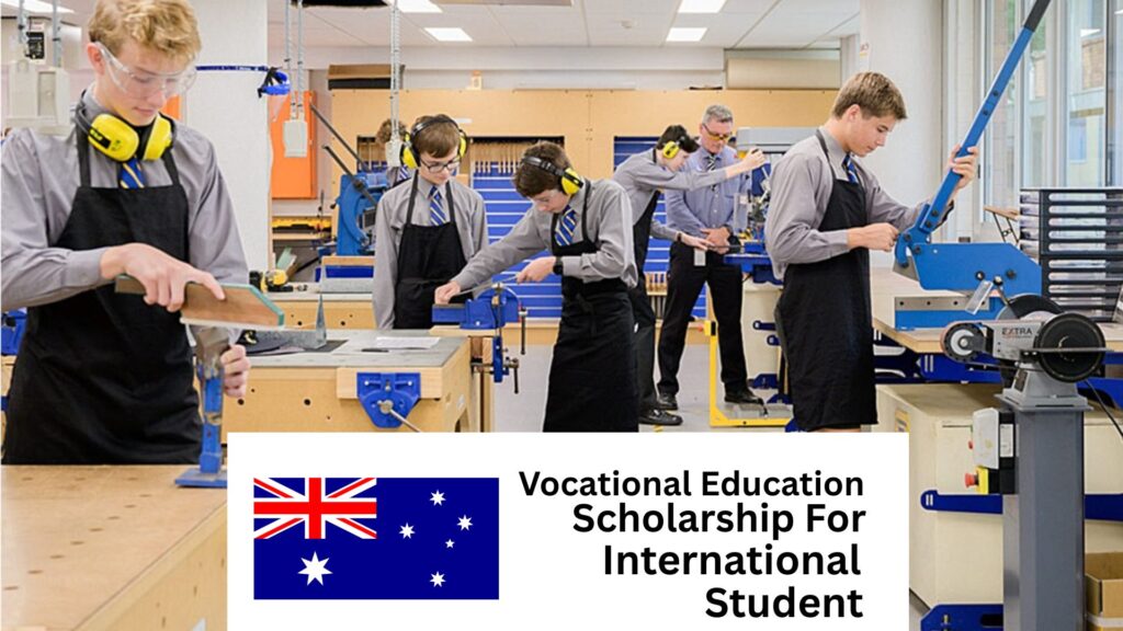 Vocational Education Scholarships in Australia for International Students 2025/2026