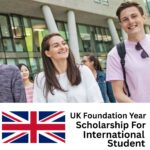 UK Foundation Year Scholarships for International Students 2025/2026